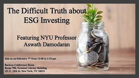 The Difficult Truth about ESG Investing with Aswath Damodaran