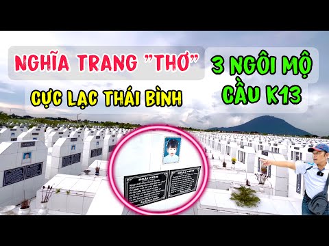 Video 3 NGÔI MỘ CẦU K13 VÀ NHỮNG BÀI THƠ CỦA ÔNG BÀ NGOẠI /... - youtube