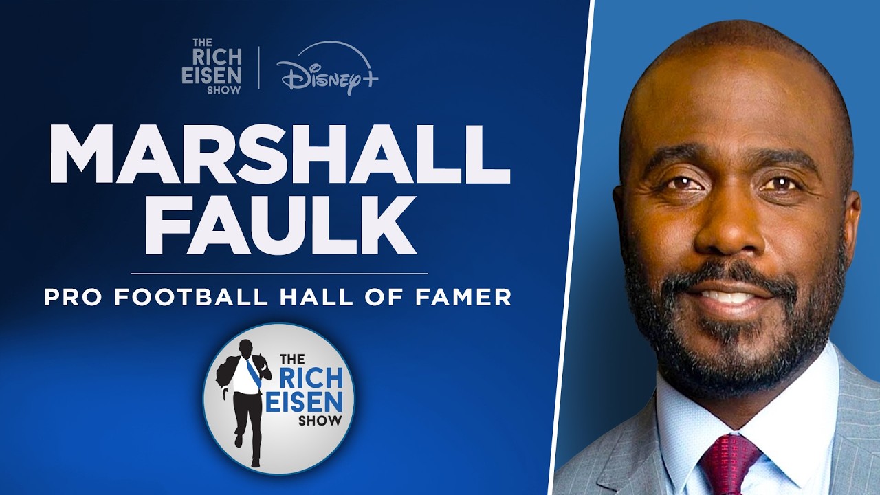 Hall of Famer Marshall Faulk Talks Rams, Coaching Southern & More with Rich Eisen | Full Interview