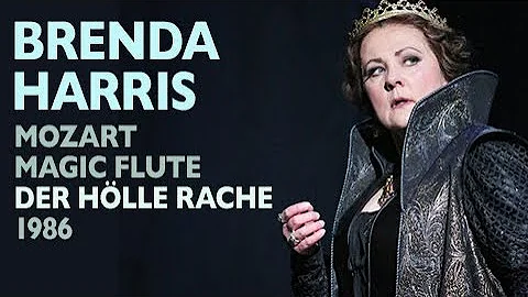Brenda Harris - Mozart: MAGIC FLUTE, Der hlle rach...