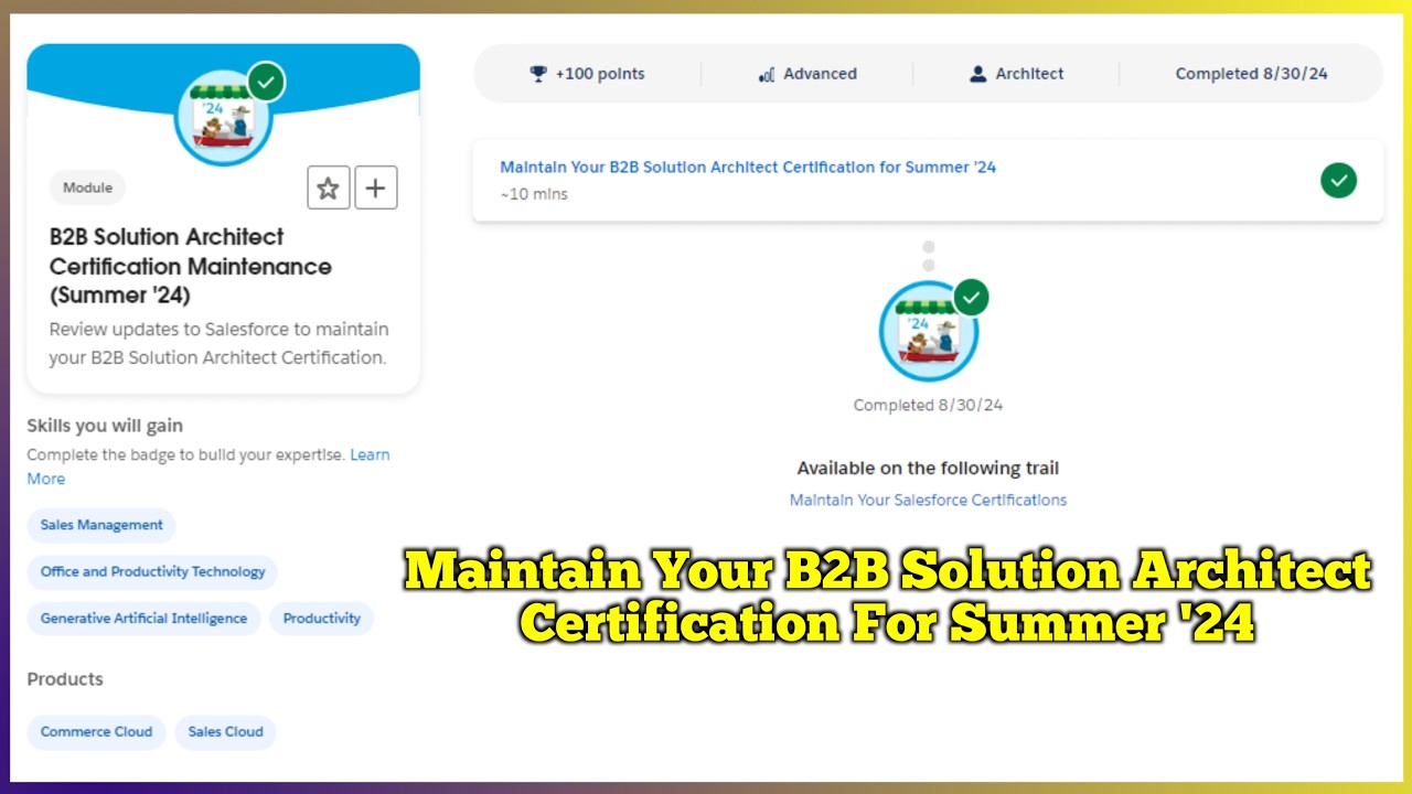 Maintain Your B2B Solution Architect Certification for Summer ’24 ...