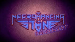 Watch Necromancing The Stone The Descent video