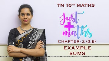 TN 10th Maths | Chapter 2 | Numbers and Sequences | Section 2.6 | Example Sums | By Aarthy
