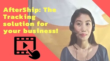 Aftership: The Tracking solution for your business!
