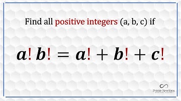 a! b! = a! + b! + c!