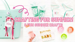 ☀ Crafting For Summer! | 8 Summer Crafts I'm Working On To Prep For Summer | Cricut Summer Crafts