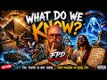 WHAT DO WE KNOW? | The Song for Curious Minds, Conspiracies &amp; Lost Truths | FPD PhantomQ