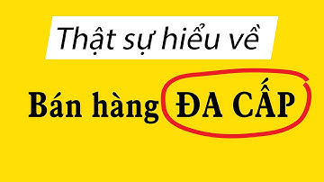 Hoa hồng "bán hàng đa cấp" cao cỡ nào?