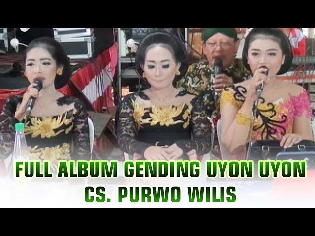 Nglaras Gending Panglipur Jiwa!! Mat Matan, Uyon Uyon, Full Album - CS. Purwo Wilis Terbaru class=