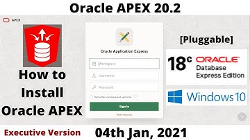 How to Install Oracle APEX 20.2 | DB 18cXE [Pluggable] | Executive 8K