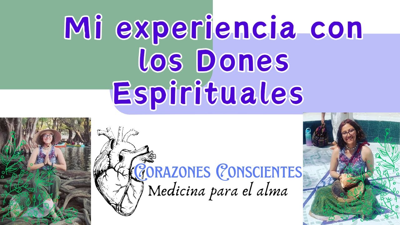 Cómo descubrí mis Dones Espituales y cuáles son 🪻🧘🏻🐲🪽 | Mi experiencia