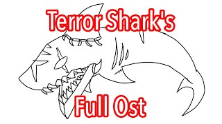 Terror Shark's Full Ost | Bloxfruits