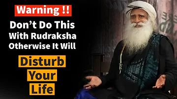 Rudraksha || DO’s and DON’T’s – All You Need to Know || Sadhguru