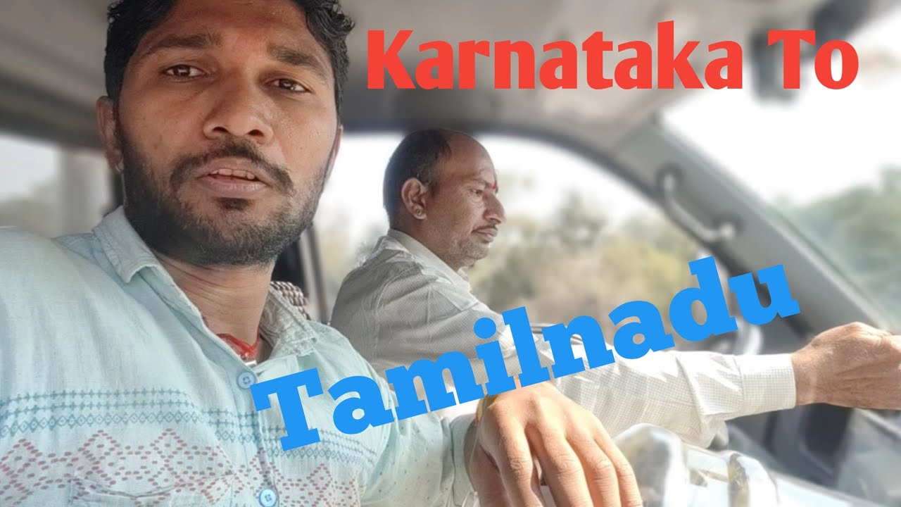Aaj Hum Karnatak Se Tamilnadu Gaye Can Dene 