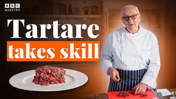 The foundation of great steak tartare with Pierre Koffmann | Meet your Maestro | BBC Maestro