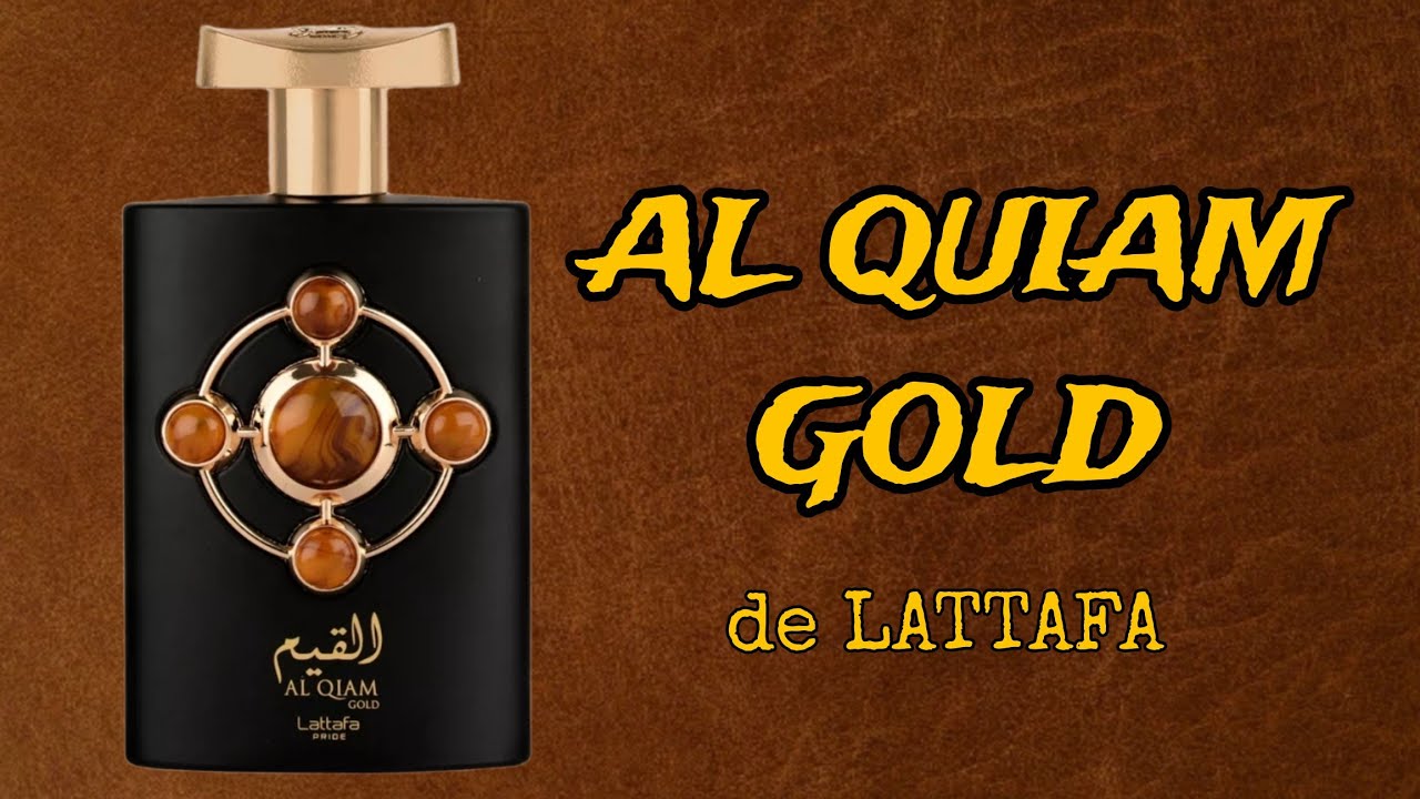 AL QUIAM GOLD de Lattafa 😍👌🏻