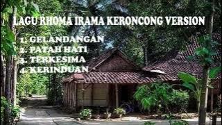 LAGU RHOMA IRAMA KERONCONG VERSION