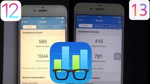 Geekbench Iphone 6S IOS 12.4 vs 13