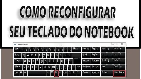 Como fazer para mudar a configuração do teclado do notebook?