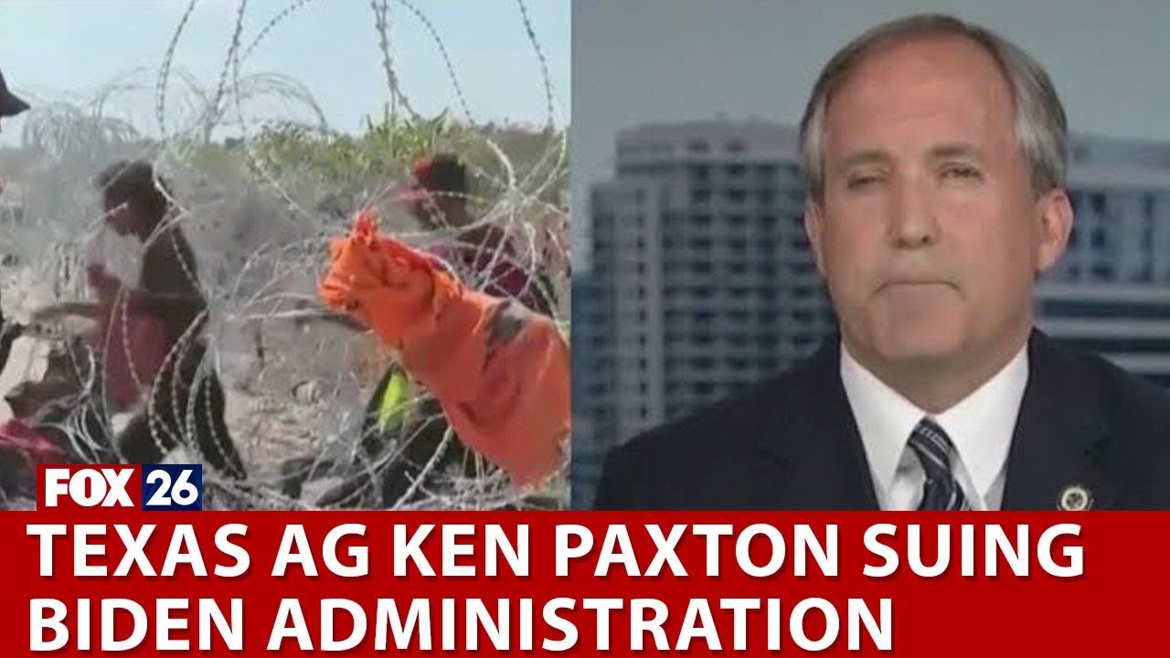 Texas AG Ken Paxton suing Biden Administration for cutting border wires ...
