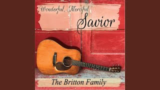 Video thumbnail of "The Britton Family - I Start Each Day with the Lord"