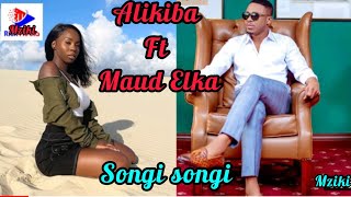 Alikiba ft Maud Elka - Songi Songi  ( official video )