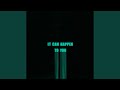 It Can Happen To You mp3