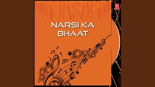 Narsi Ka Bhaat part 3