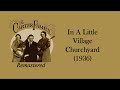 The Carter Family - In A Little Village Churchyard (1936)