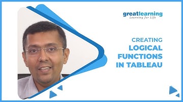 Tableau Tutorial for Beginners  - Creating Logical Functions in Tableau | Tutorial | Great Learning