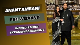 Ambani's Pre Wedding l World's most Expensive Ceremony l Anant Ambani