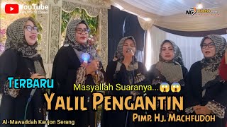 MASYALLAH SUARANYA | TERBARU BUKA PINTU/YALIL ADAT SERANG BANTEN | PIMP. HJ. MAHCFUDOH KAUJON SERANG