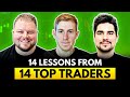 14 lessons from 14 top traders
