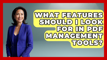 What Features Should I Look For in PDF Management Tools? | Design Tool Unlocked News