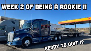 2nd Week Of Being OTR As A Rookie Truck Driver ! *Time to Quit *