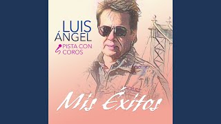 Video thumbnail of "Luis Ángel - Tu Me Quemas"