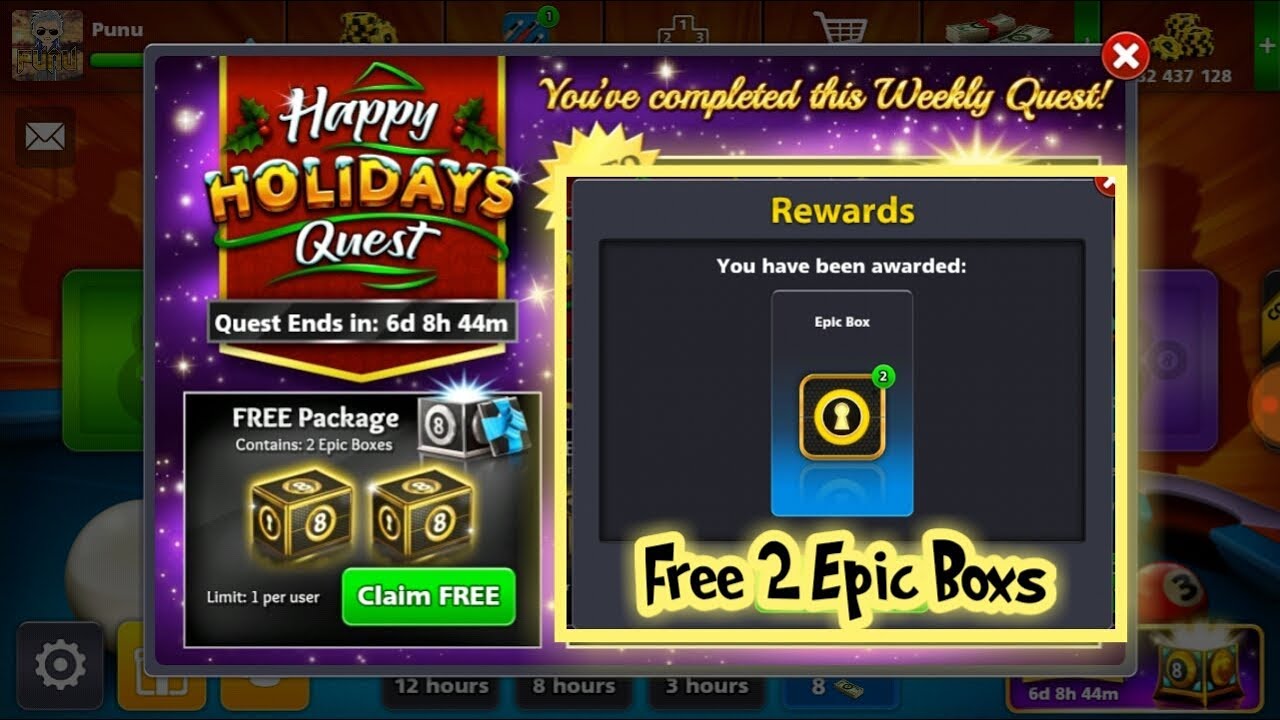 Happy Holidays Quest - Free 2 Epic Boxs - 8 ball pool