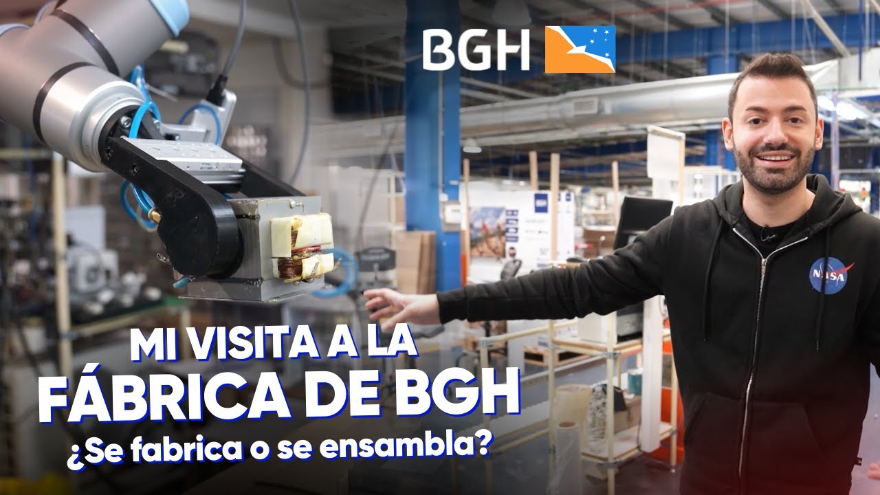 ¿SE FABRICA O SE ENSAMBLA? - Visité la fábrica de BGH en Tierra del Fuego