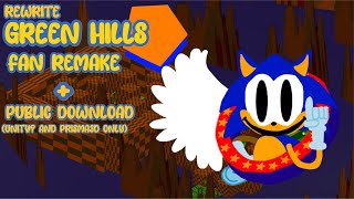 Rewrite Green Hills Public Release (Unity? And Prisma3D are only things that work, Read description)