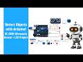 Detect Objects with Arduino! | HC-SR04 Ultrasonic Sensor + LED Project | Hands-On Robotics