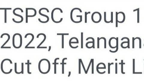 TSPSC GROUP 1 RESULT 2022 RELEASED DATE OFFICIAL CONFIRMED,HOW TO DOWNLOAD,LATEST NEWS TSPSC GROUP 1