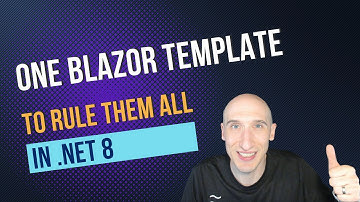 One Blazor Template to Rule Them All in .NET 8