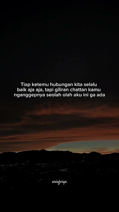 quotes kamu merasa seolah olah aku ini gaada #story #storywa #katakatabijak #storytime #katahati
