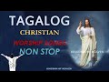 Tagalog christian worship songs non stop