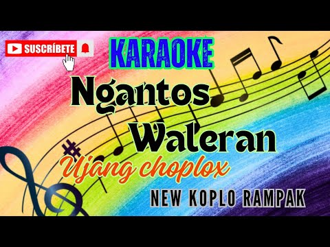 NGANTOS WALEURAN- Karaoke