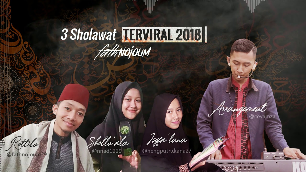 Sholawat MEDLEY VIRAL 2018 Vocal by Fath Nojoum, Nadia Nur Fatimah