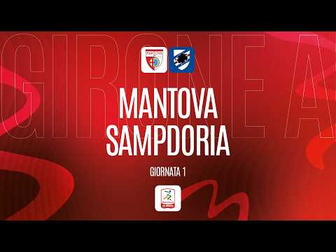 Video PRIMAVERA 2 CISALFA SPORT - 1a GIORNATA - MANTOVA VS SAMPDORIA