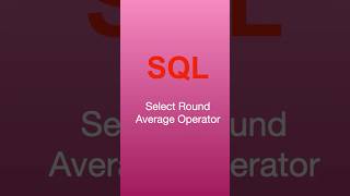 Select Round Average Operator #sql #mysql #coding #techtips