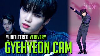 [UNFILTERED CAM] VERIVERY GYEHYEON(계현) 'Get Away' | BE ORIGINAL