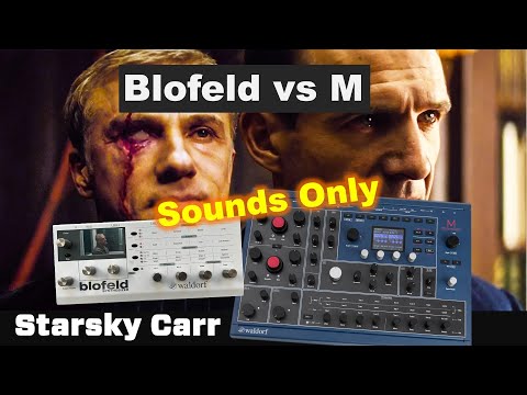 Blofeld vs M + some nice pad examples